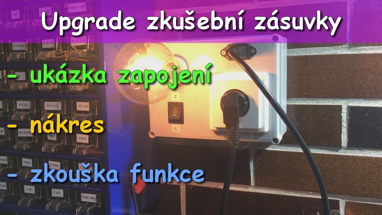 Upgrade zkušební zásuvky