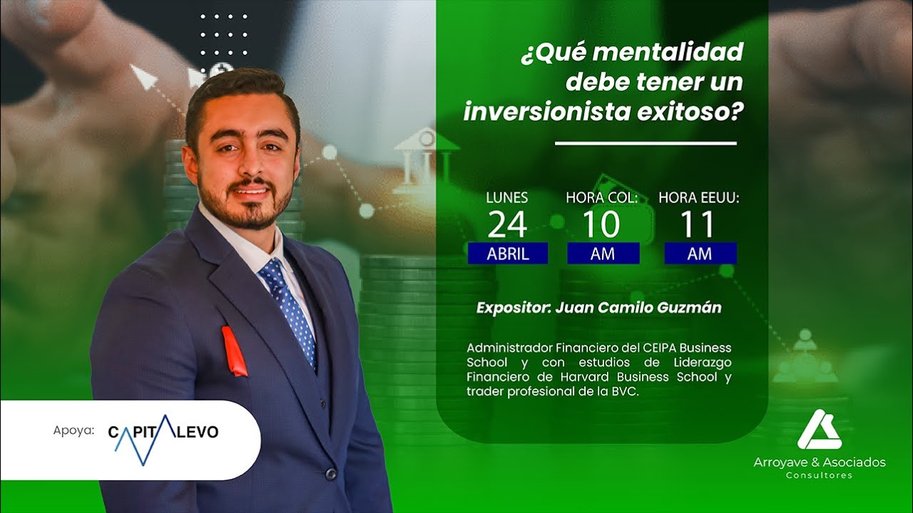 ¿Qué mentalidad debe tener un inversionista exitoso?