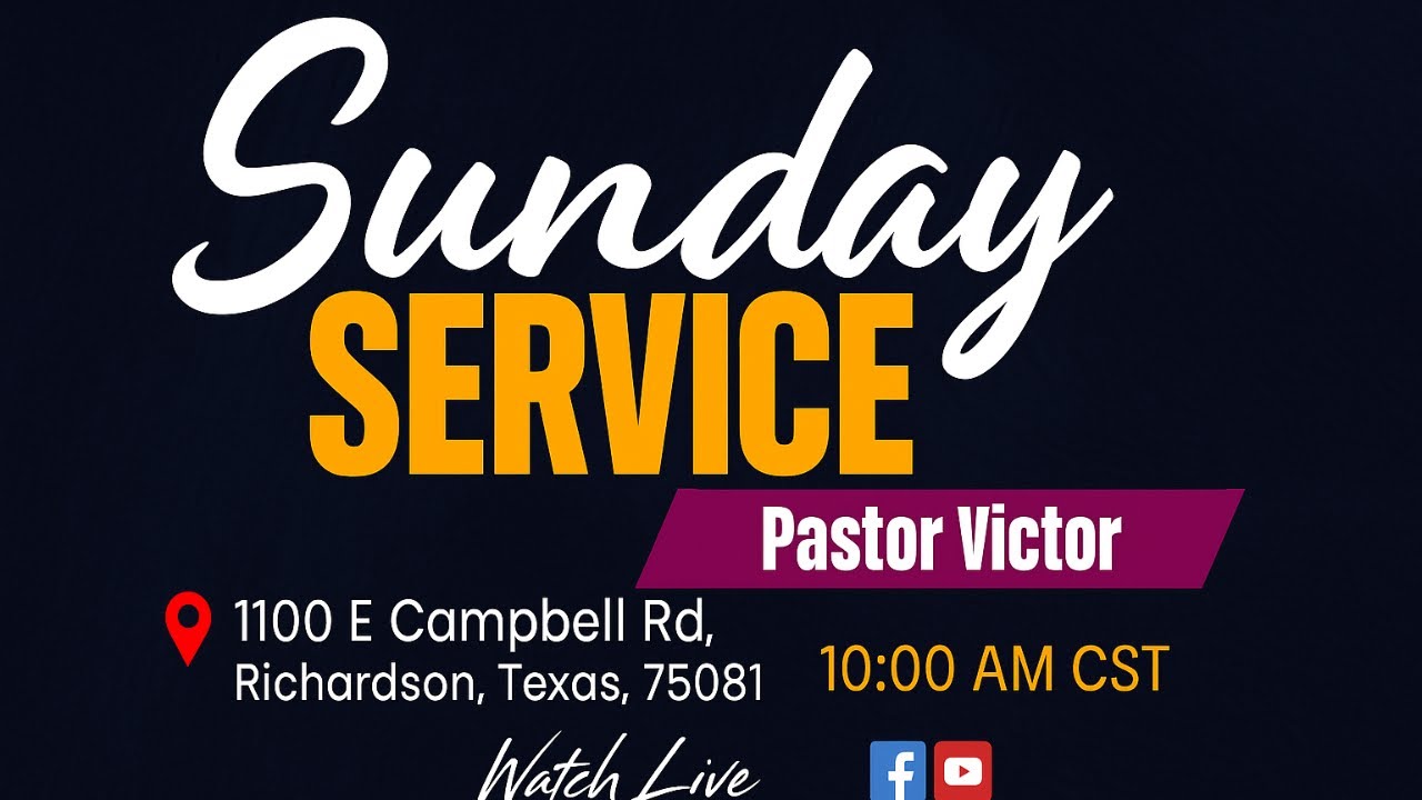 Sunday Service with Pastor Victor