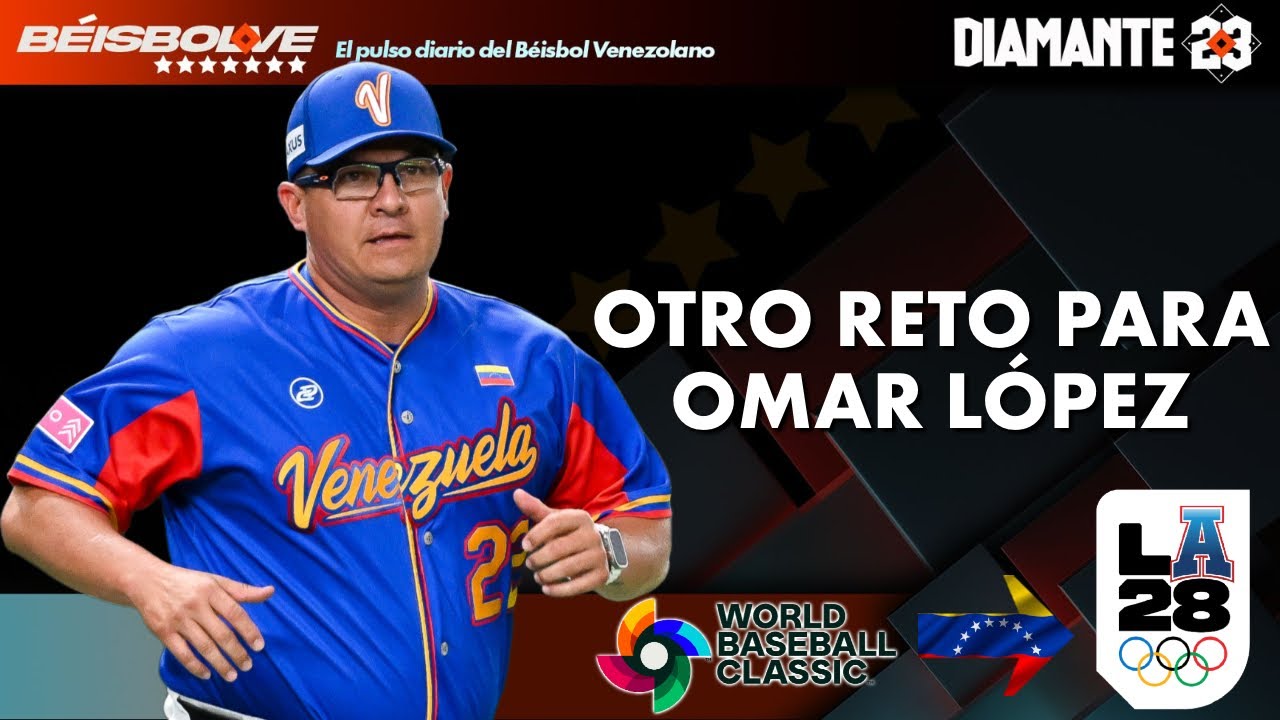 VENEZUELA tiene otra RESPONSABILIDAD en el Clásico Mundial: clasificar a los Olímpicos | DIAMANTE 23