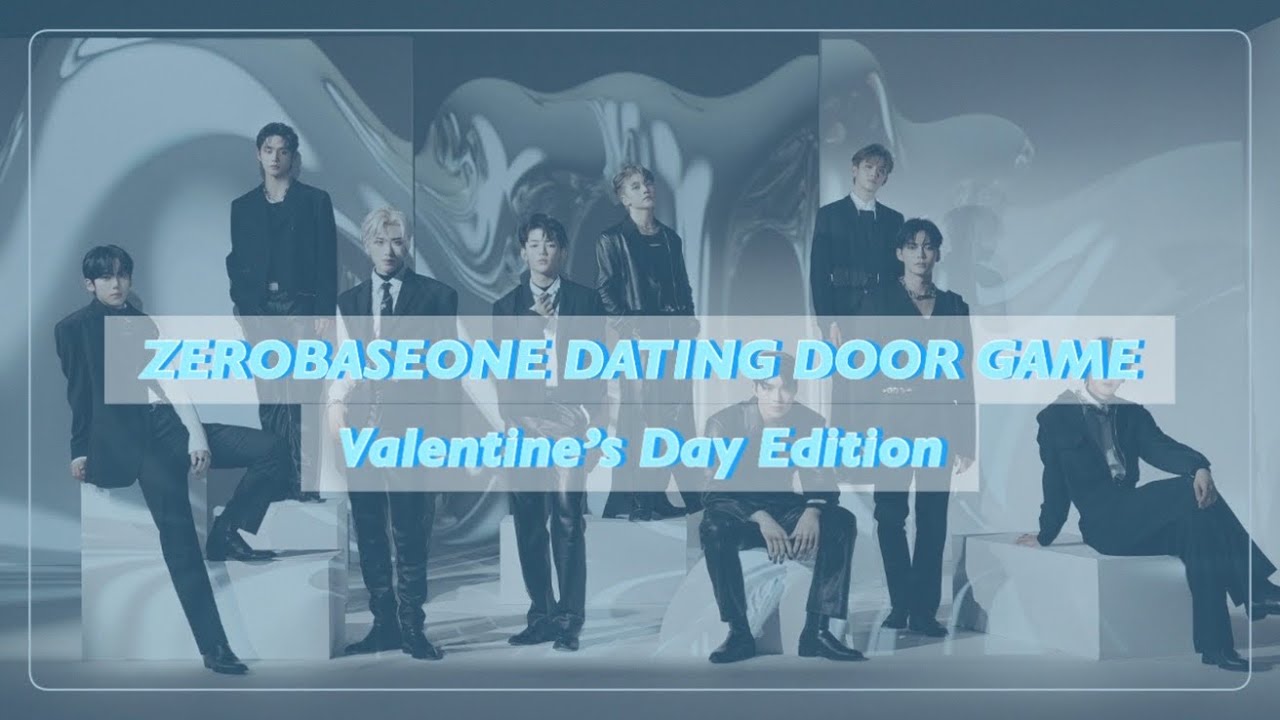 ZEROBASEONE DATING DOOR GAME | Valentine’s Day Edition