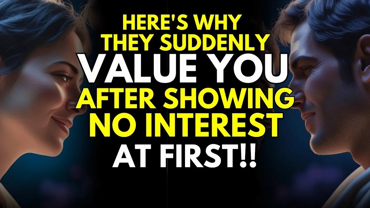 Here's Why They Suddenly Value You After Showing No Interest At First ~Stoicism