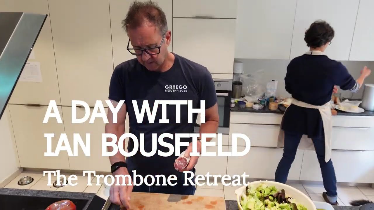 A DAY WITH IAN BOUSFIELD - Trombone Retreat