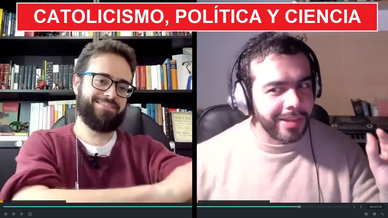 CATOLICISMO, POLÍTICA y CIENCIA ( con ADICTOS A LA FILOSOFIA  )