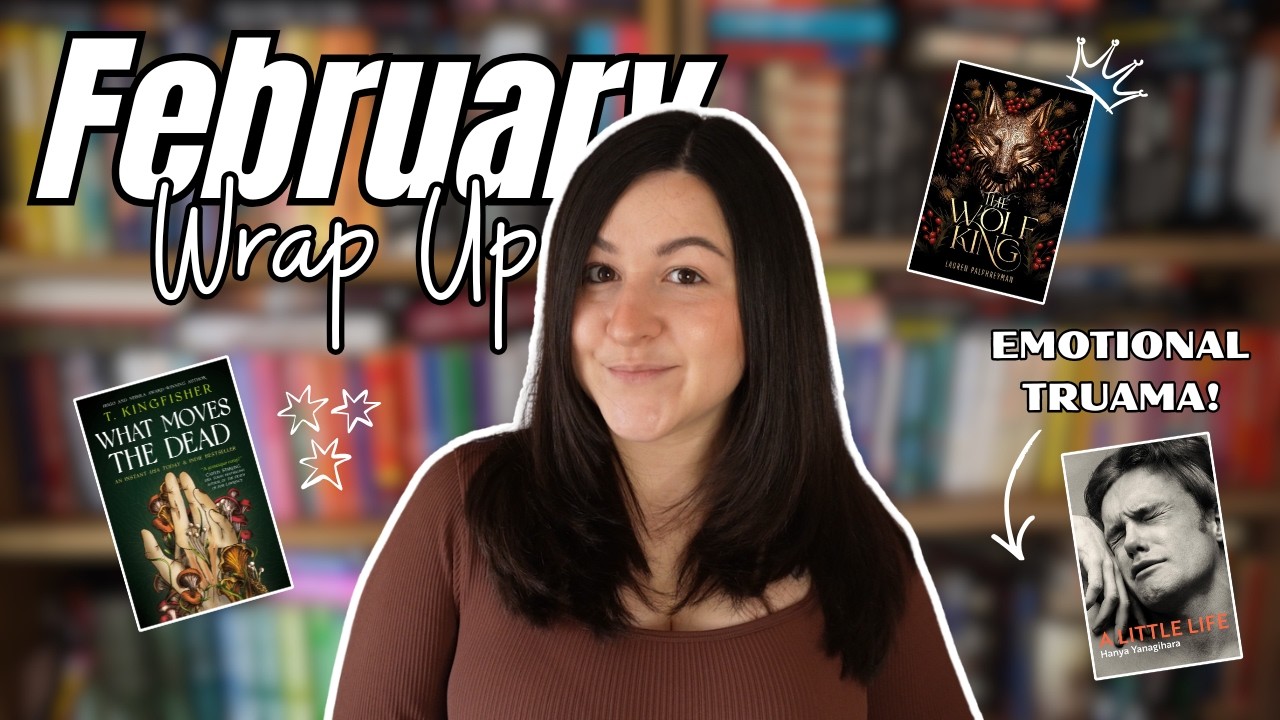 The 7 Books I read in February! ⚔️💕👻