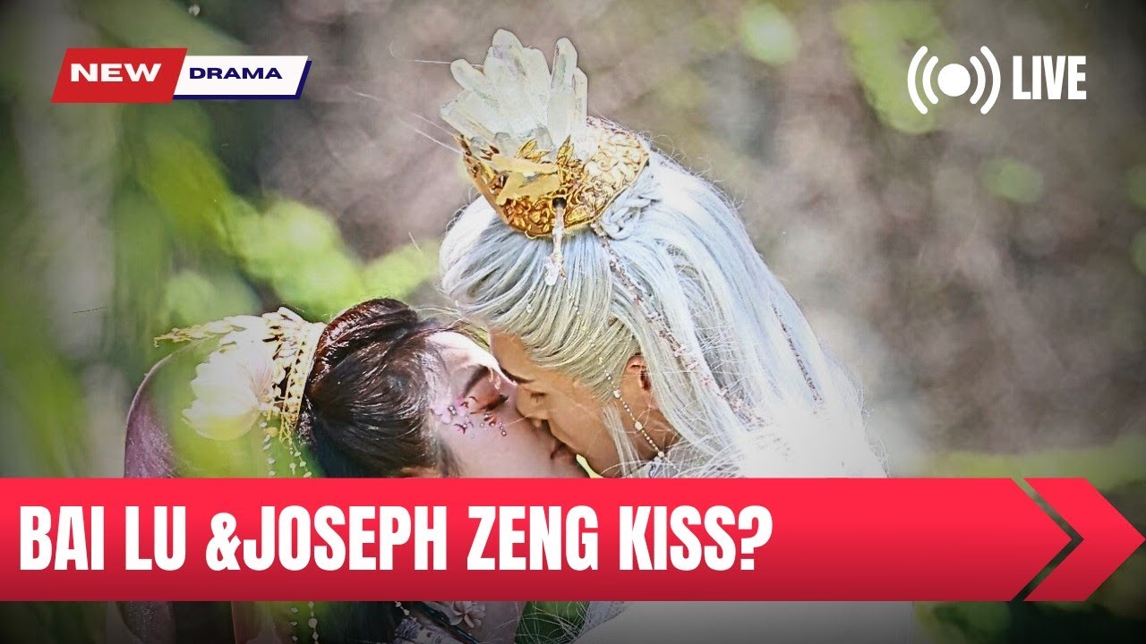 🔥 Shocking Rumor Explodes: Did Bai Lu and Joseph Zeng Really Share a Secret Kiss?SHORT DESCRIPTION