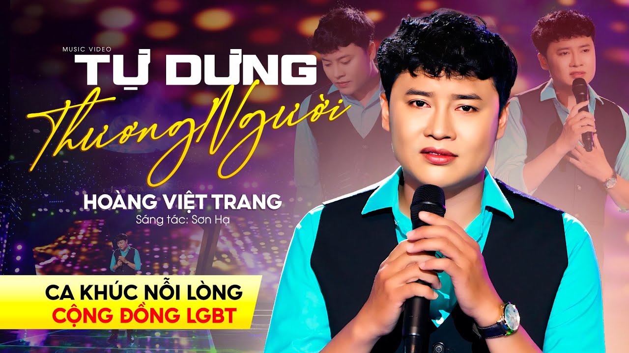 Ca Khúc Nỗi Lòng Cộng Đồng LGBT | Tự Dưng Thương Người - Hoàng Việt Trang | Nhạc Hot TikTok Hay Nhất