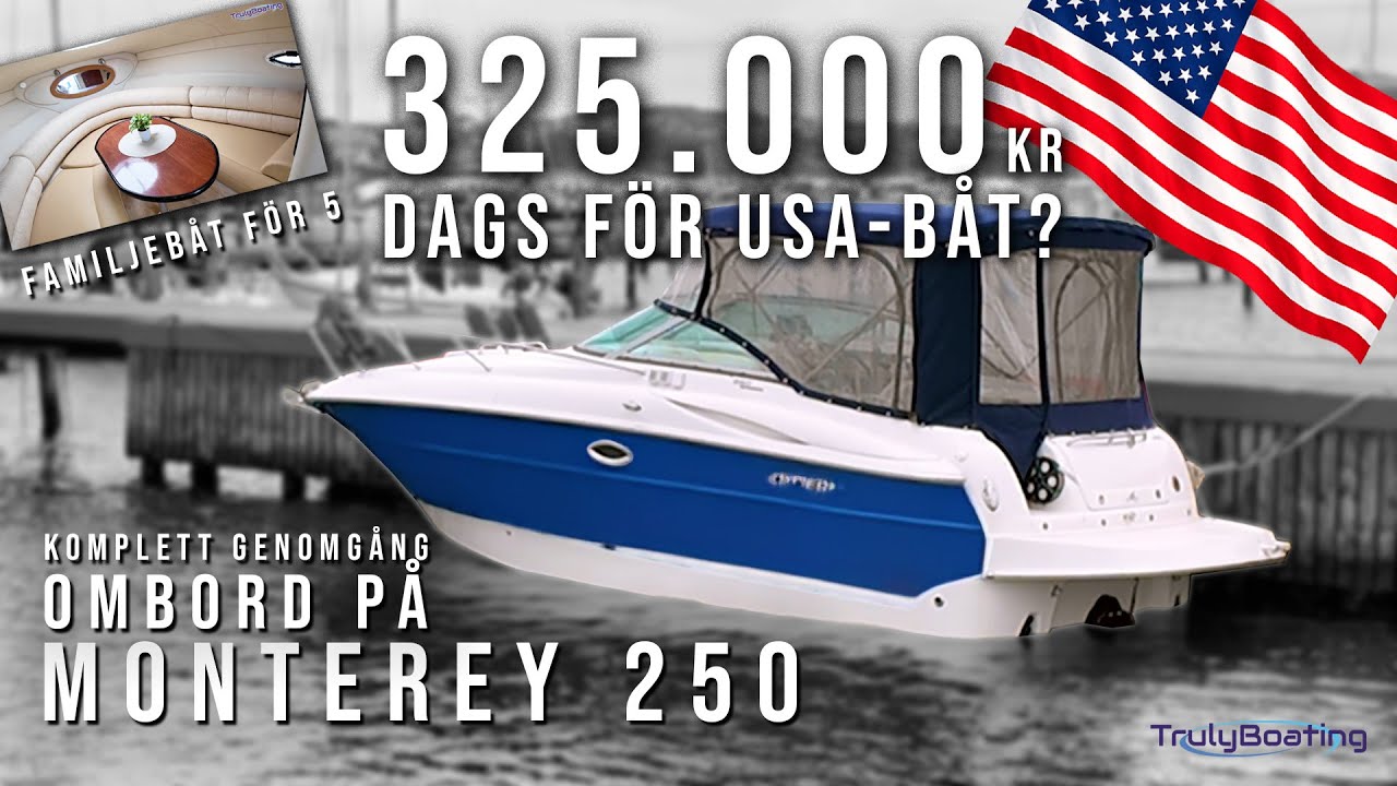 Monterey 250 CR - 325.000 för en familjebåt från 2006? Häng med ombord!