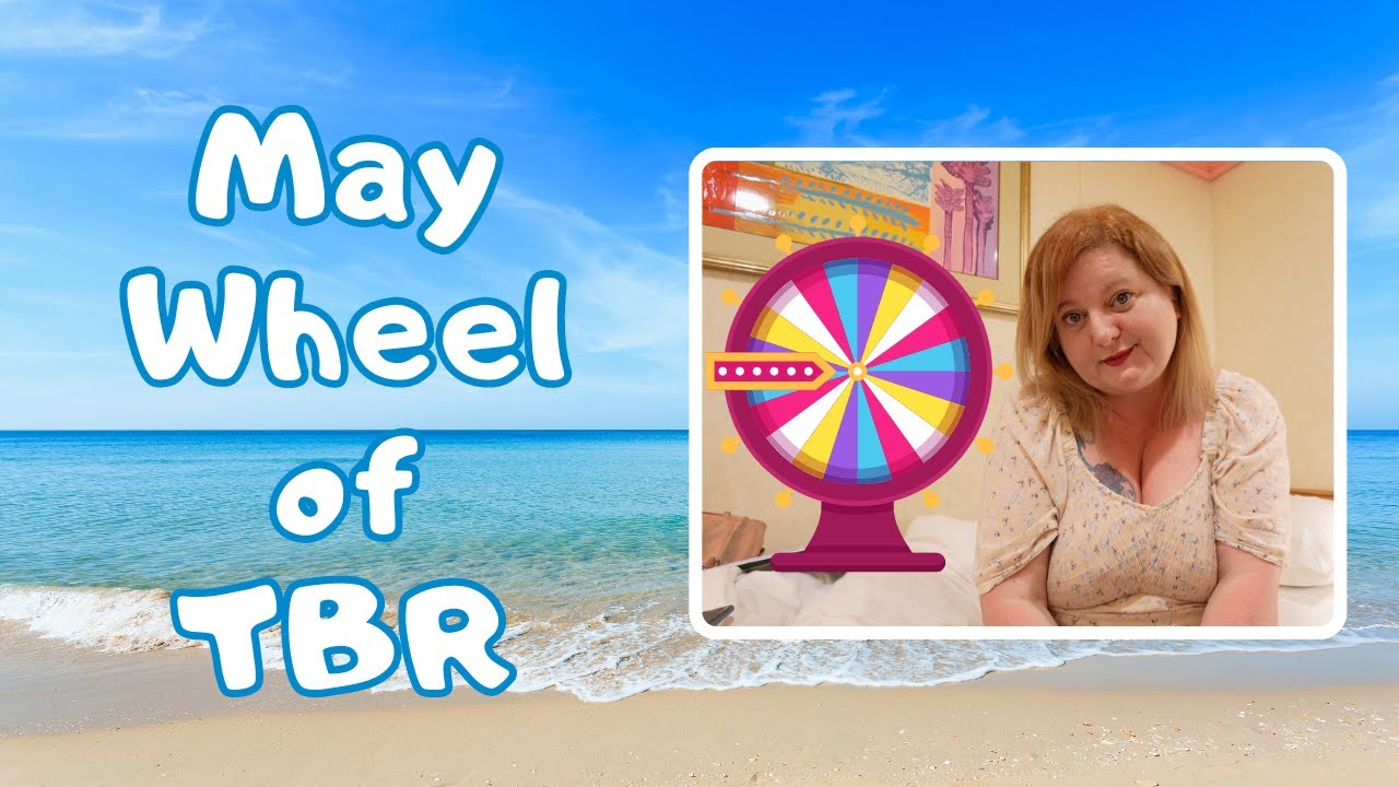 Wheel of TBR May 2024