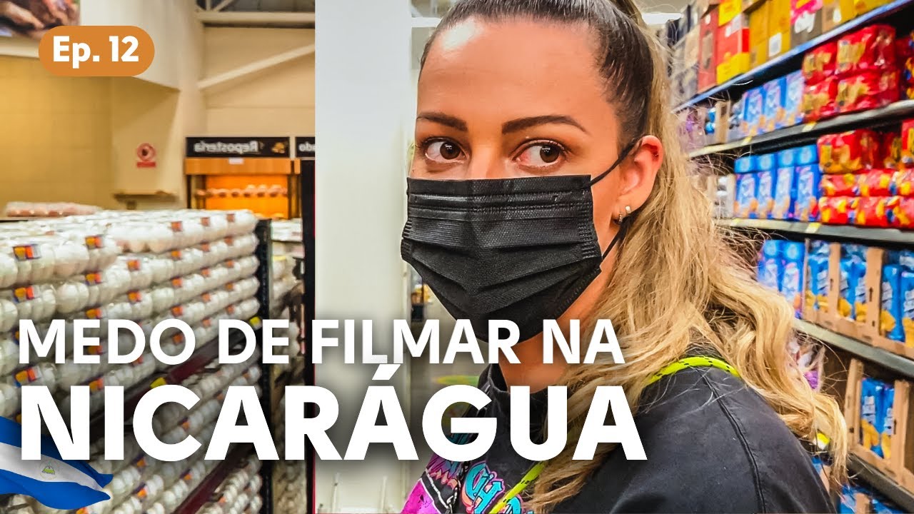 A realidade de um mercado na Nicarágua é essa! | Do Ushuaia ao Alaska | T03 E12