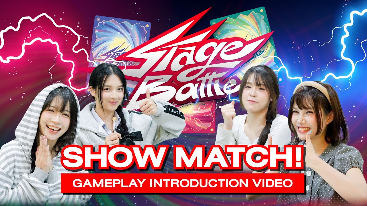 Gameplay Introduction (Show Match) | Stage Battle Card Game