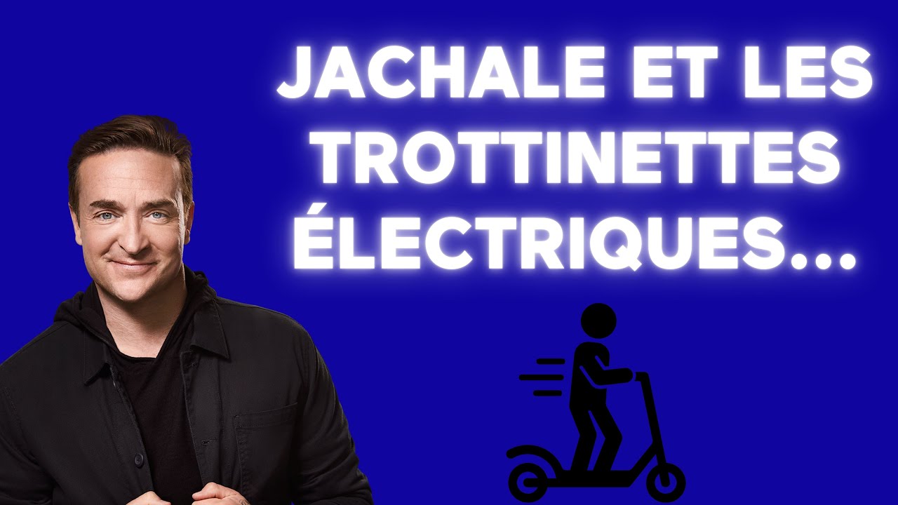 [ÉNERGIE] 🤣 Jachale déteste les trottinettes électriques 🤣 - Le Monde à Mario