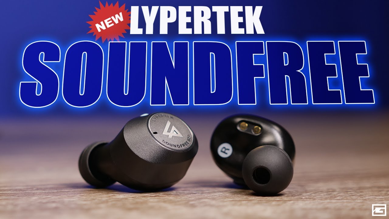 Finally! : Lypertek (LEVI) SoundFree S20 True Wireless