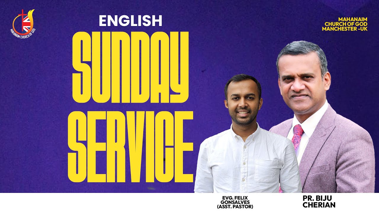 Sunday English service | Mahanaim Church of God Manchester