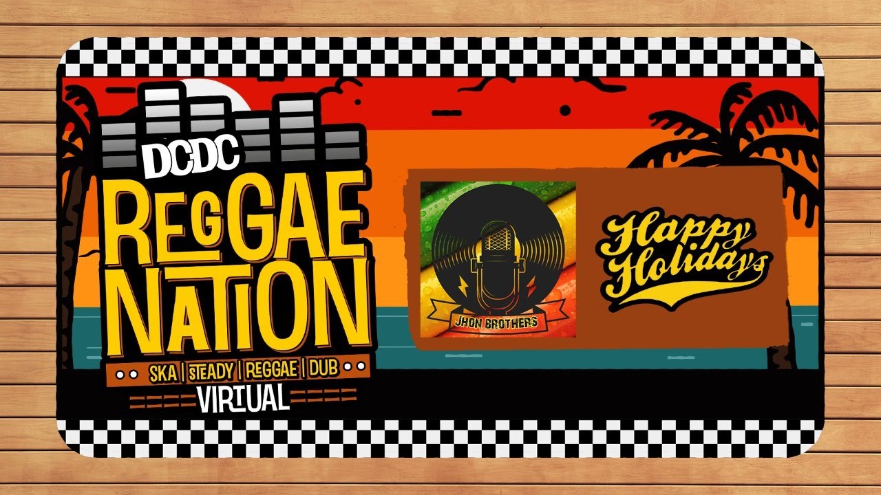 ((( LIVE ))) DCDC REGGAENATION VIRTUAL #27 - HAPPY HOLIDAYS