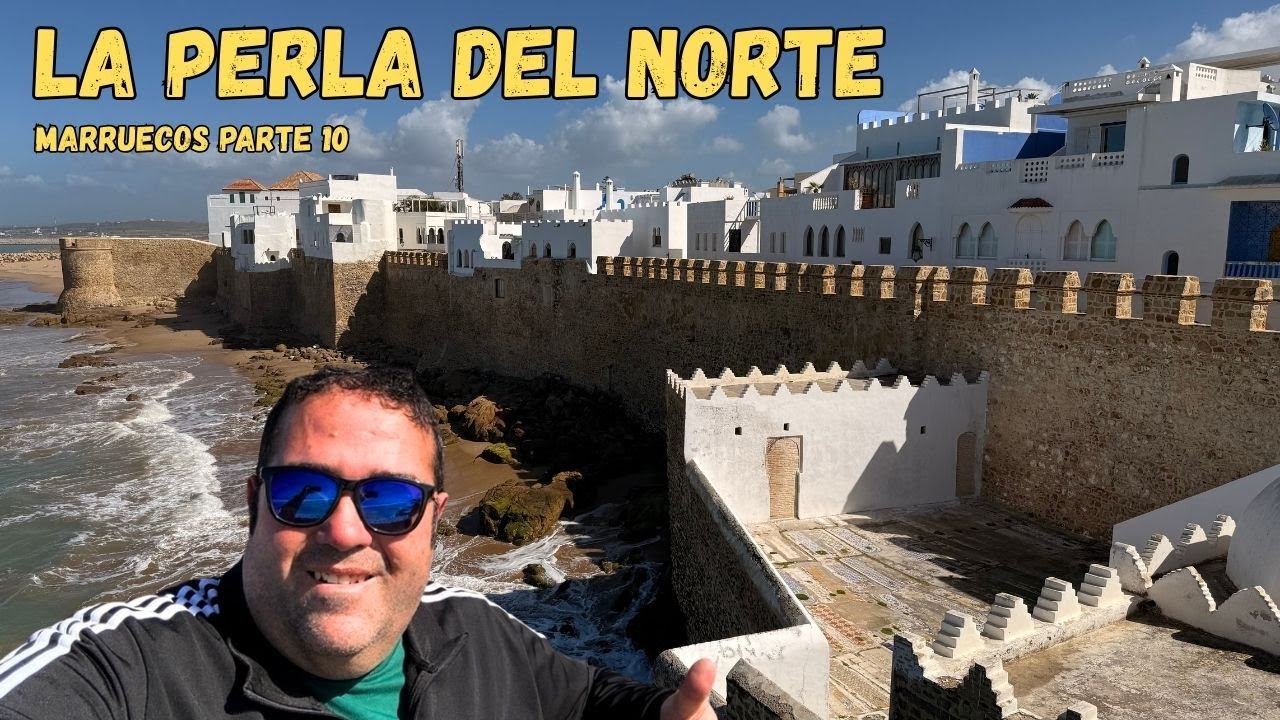 LA PERLA DEL NORTE 💎 y el lugar donde se unen DOS MARES (Asilah - Tánger) | Marruecos parte 10