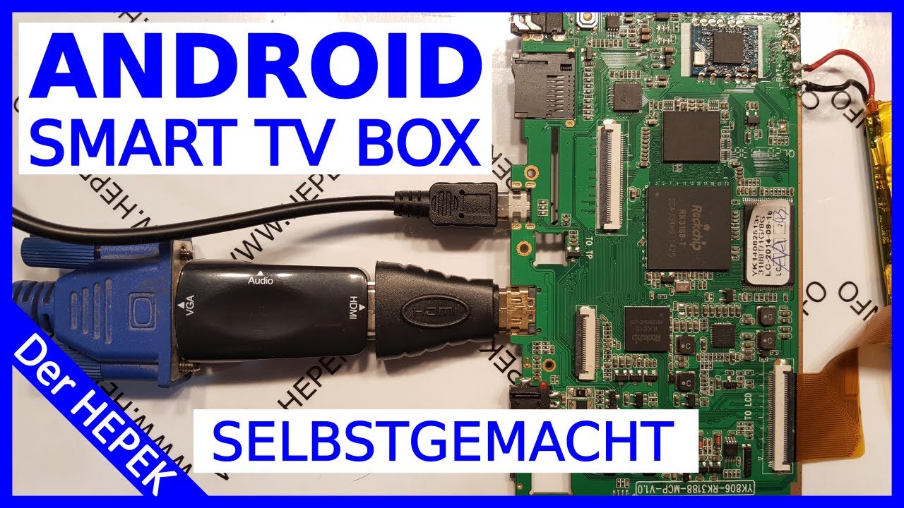 Android Smart TV BOX Selbstgemacht (teil 2)