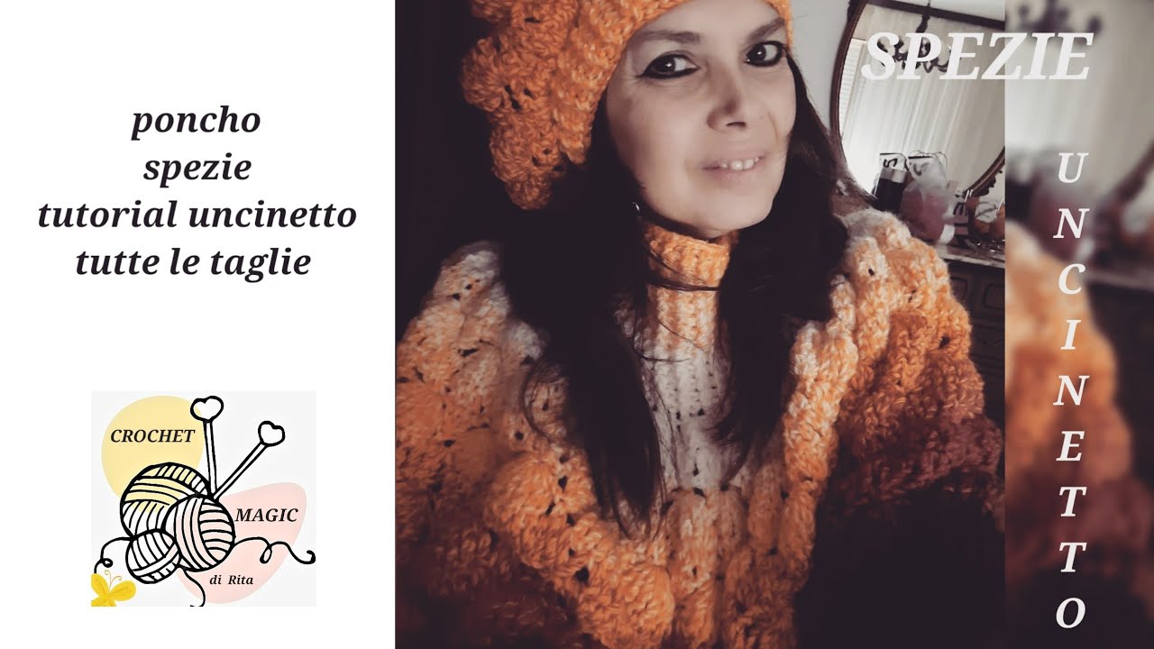 TUTORIAL  UNCINETTO     PONCHO    CAPPA      SPEZIE      TG  40/ 50    E  IN TUTTE LE TAGLIE