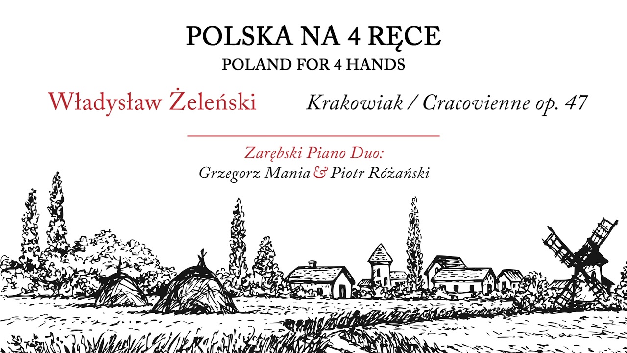 Wladyslaw Zelenski - Krakowiak / Cracovienne op. 47