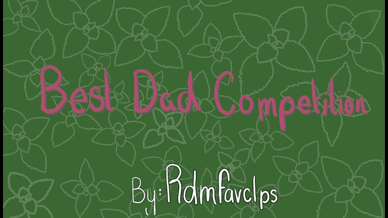 Best dad competition (mha podfic)