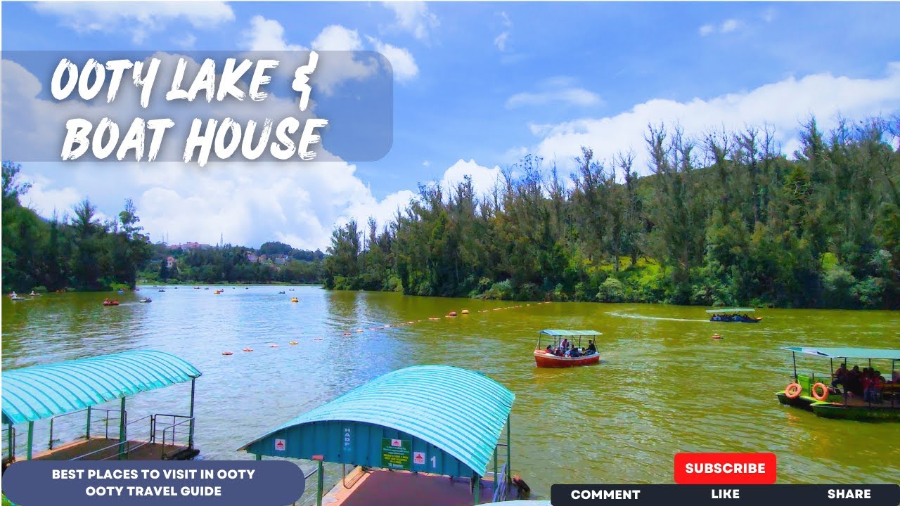 Ooty Lake and Boat House | Boating, Mini Toy Train, & Activities | Ooty Travel Guide | Explore Ooty