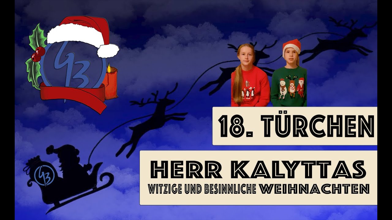 18. Türchen | Herrn Kalyttas besinnliche (und lustige) Weihnachtszeit