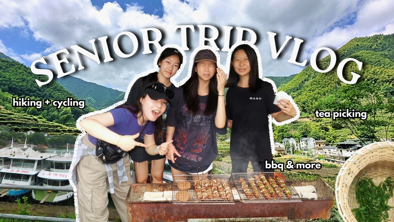 SENIOR TRIP IN CHINA 黄山 | fun activities & last moments together