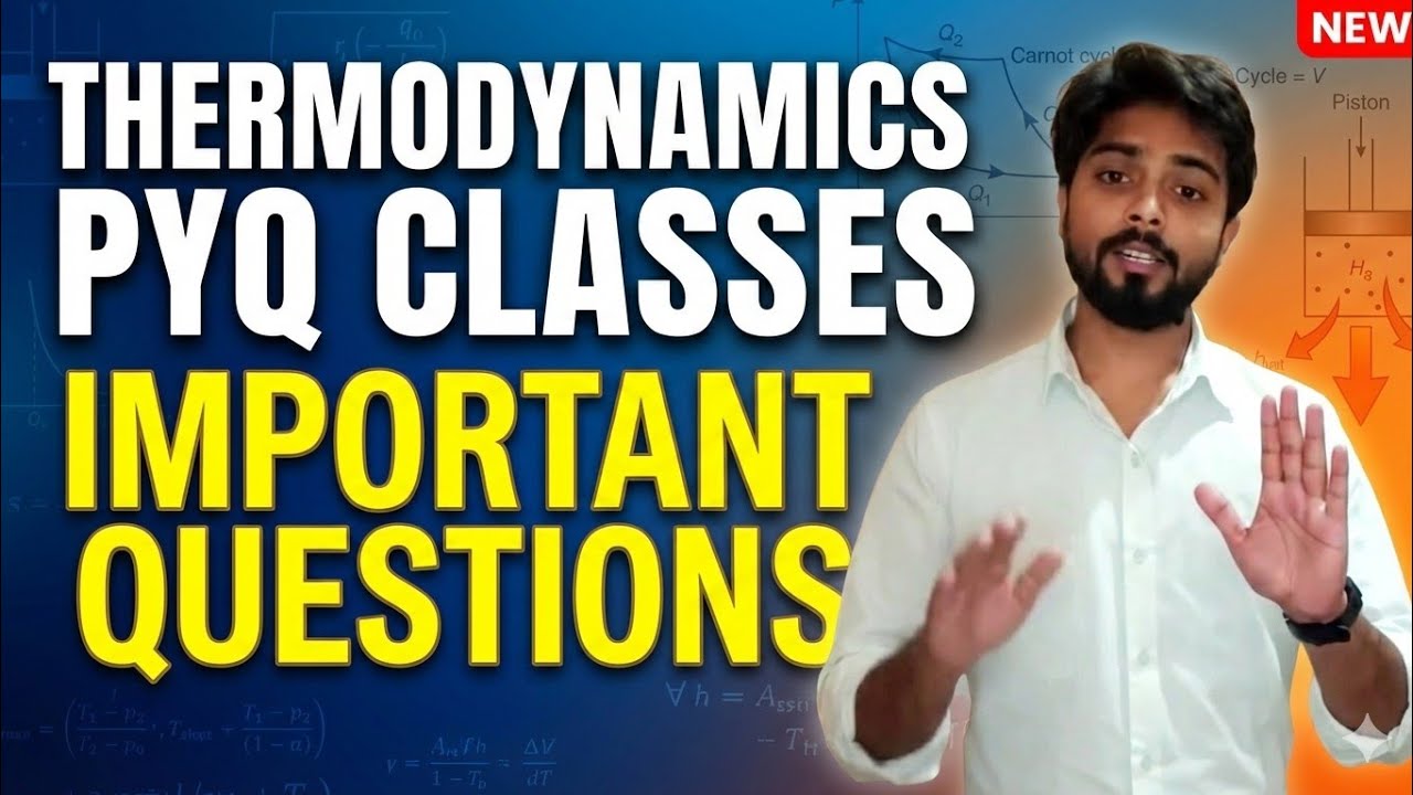 Thermodynamics pyq series|Important Questions concepts