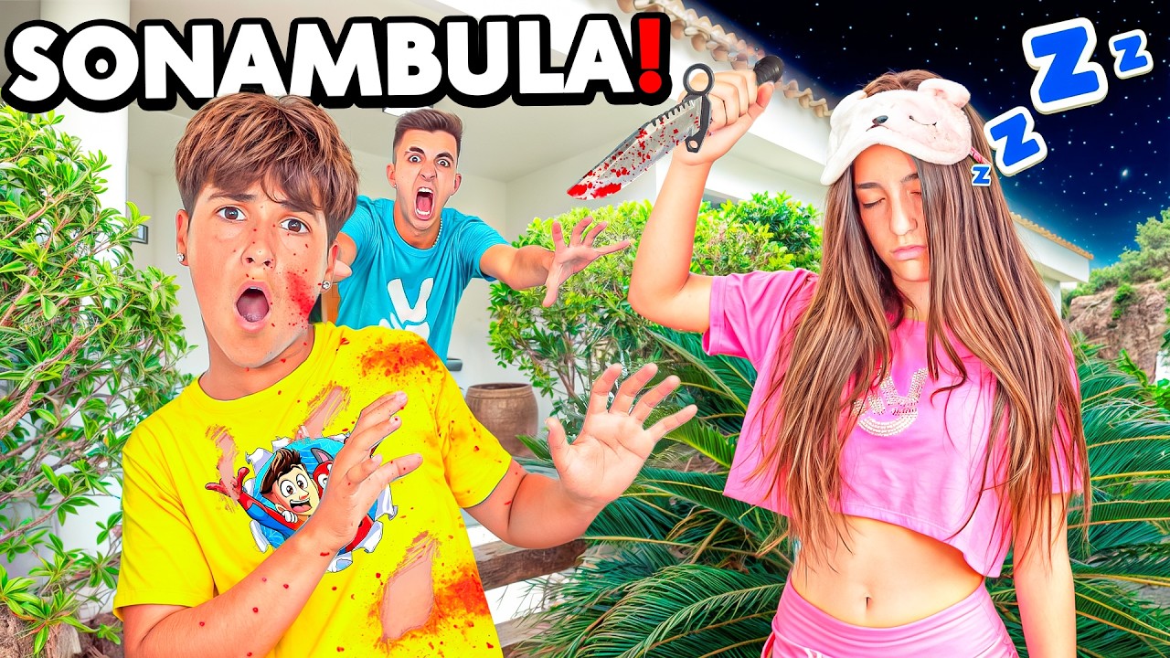 MI HIJASTRA SONAMBULA INTENTA MATAR A MI HERMANO...*locura total!*