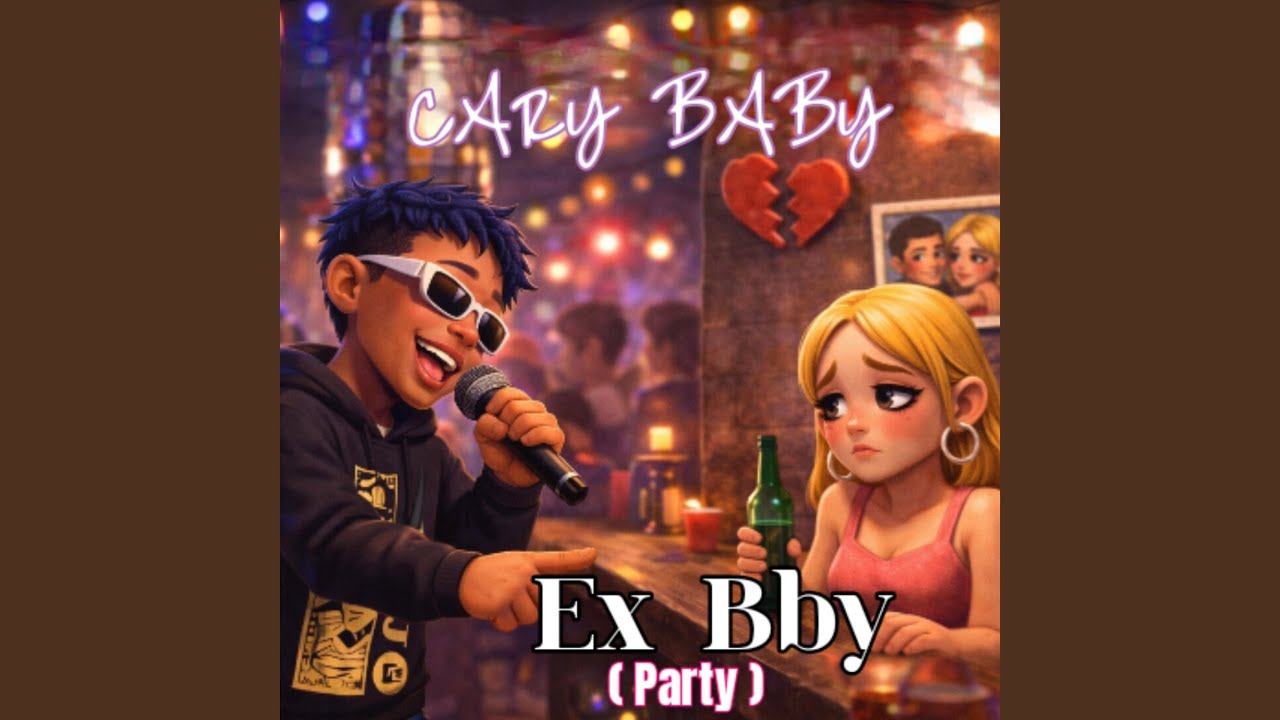 Ex Bby (Party)