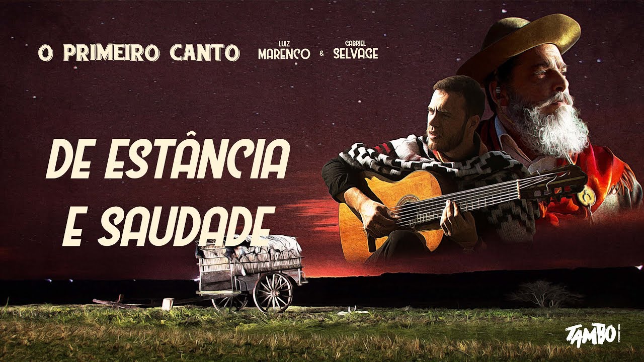 “DE ESTÂNCIA E SAUDADE