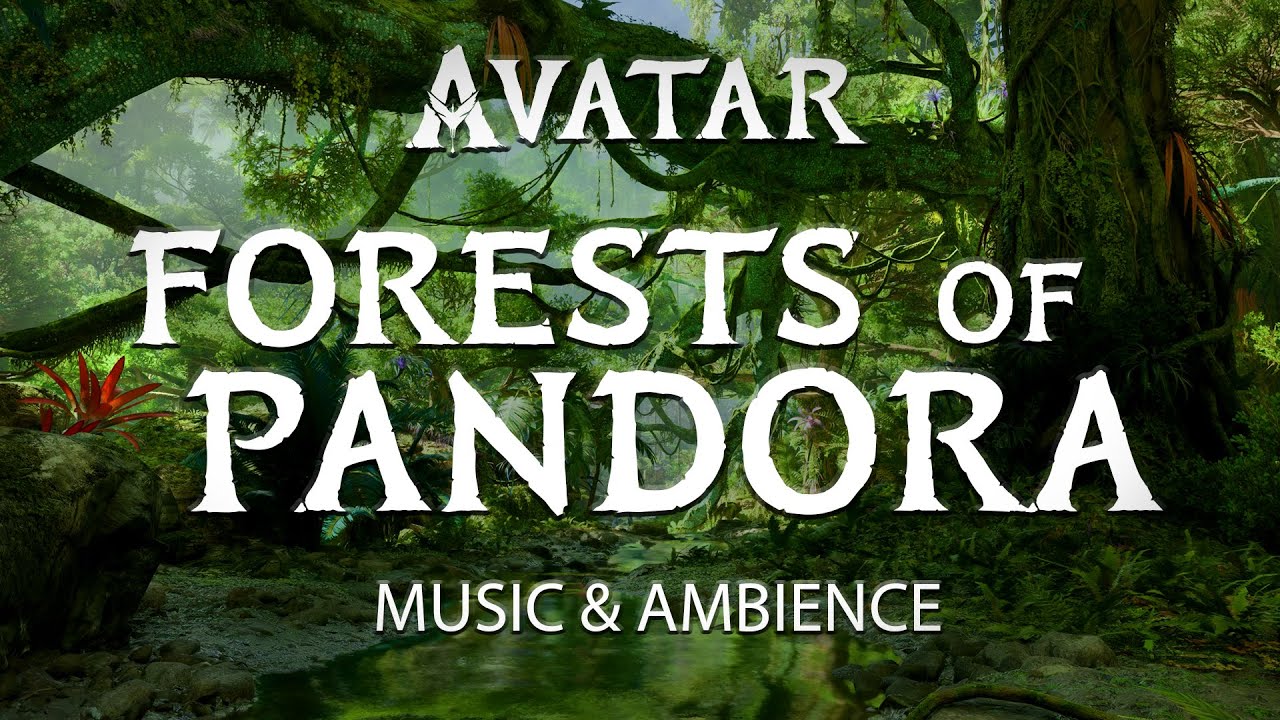 Forests of Pandora | Avatar Music and Ambience
