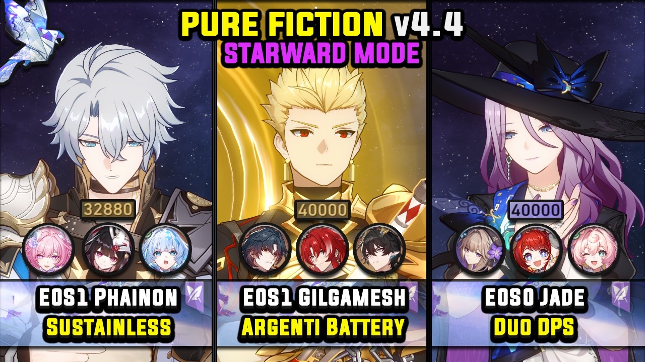 E0S1 Phainon & E0S1 Gilgamesh & E0S0 Jade (4 Stars) Starward Mode - Pure Fiction 4.4