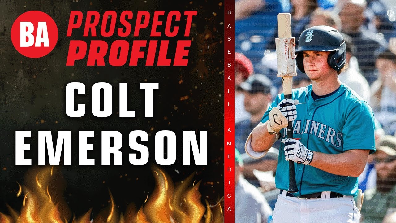 Mariners Top Prospect Colt Emerson Profile