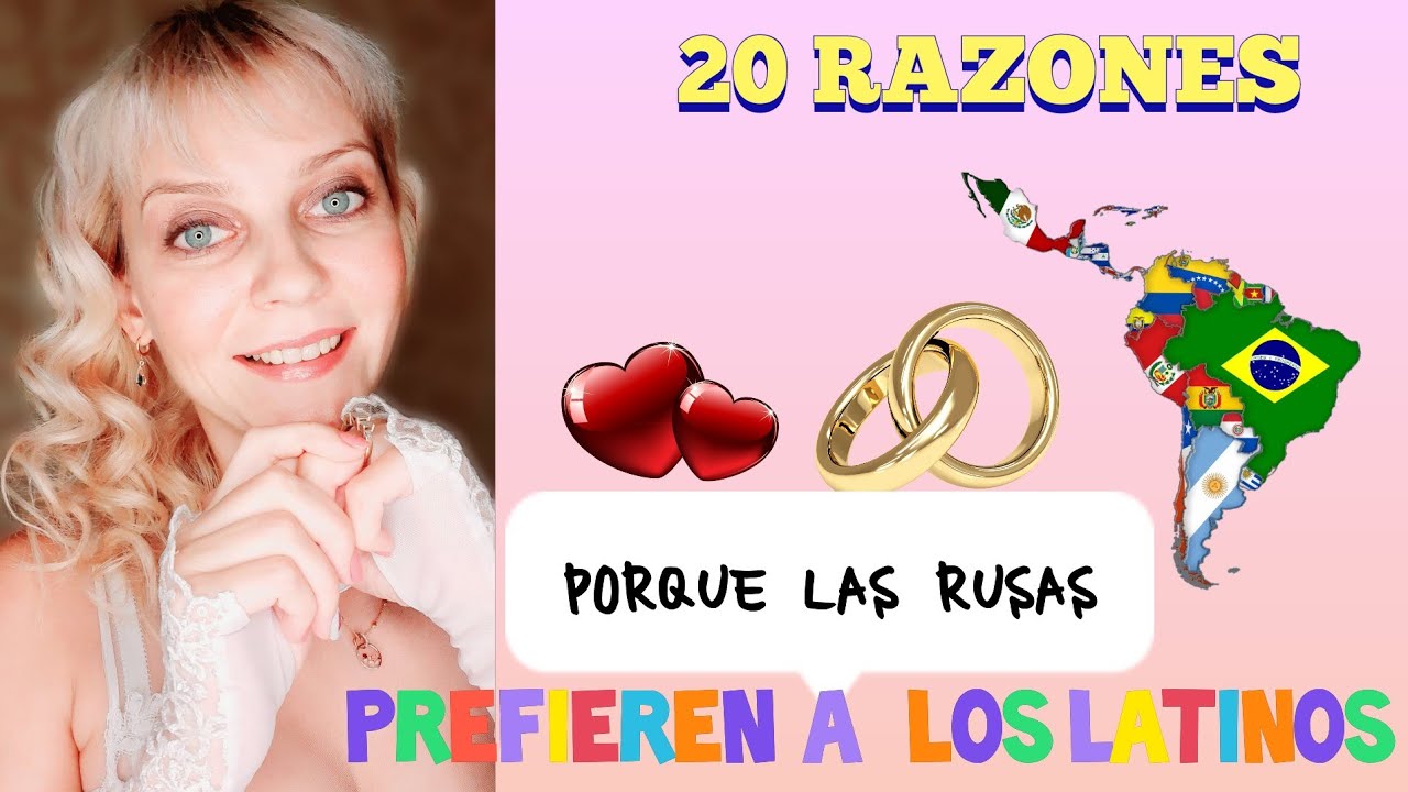 20 Razones Porque las Rusas Prefieren a los Latinos, aman y se casan con hombres de América Latina.
