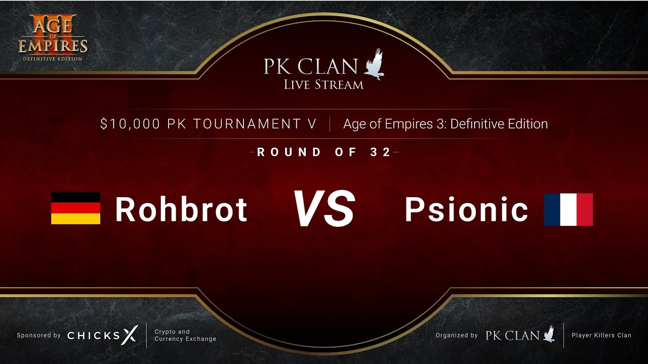PK Tournament V | $10,000 &mdash; RO32: Rohbrot vs. Psionic | Age of Empires 3: DE