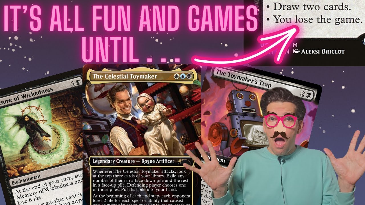 How to build The Celestial Toymaker / Mini-Games EDH deck / MtG Doctor Who Secret Lair Commander