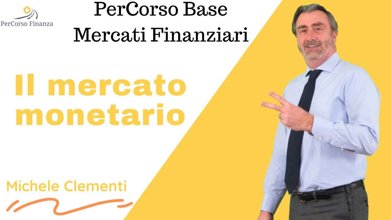 Il mercato monetario