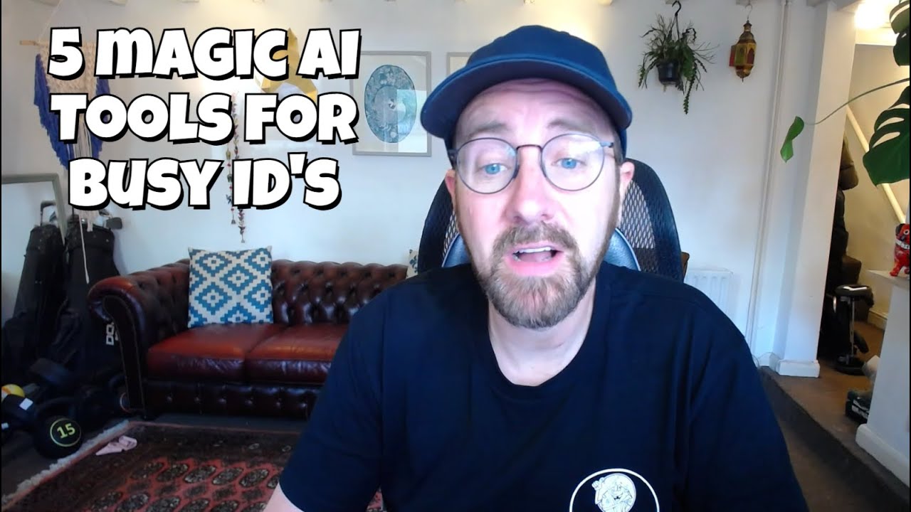 Five Magic AI Tools for Busy Instructional Designers
