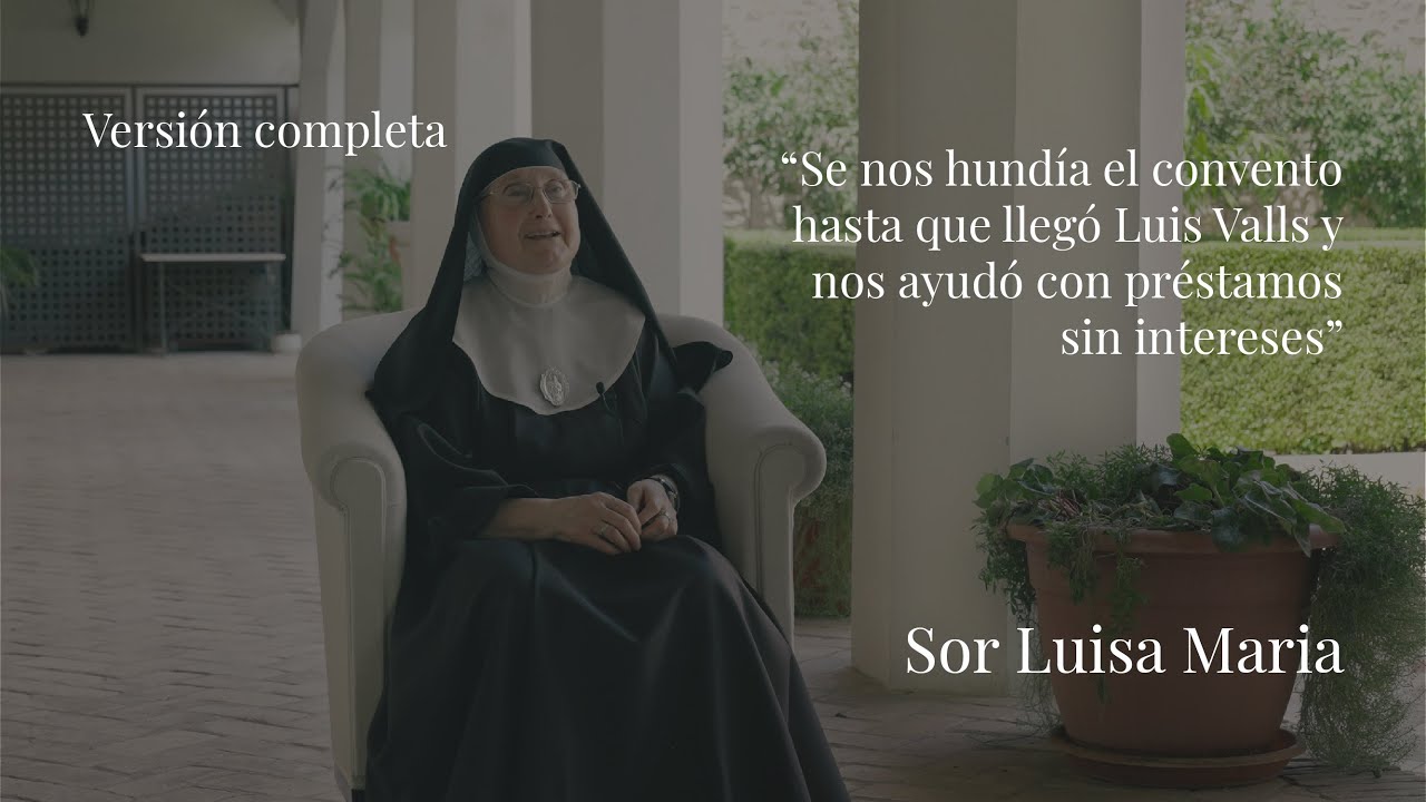 Luis Valls Taberner y su legado de ayuda anónima | Sor Luisa María, Hermanas Clarisas Franciscanas