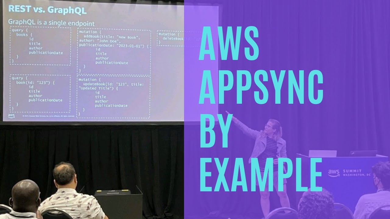 AWS Summit DC: AWS AppSync By Example