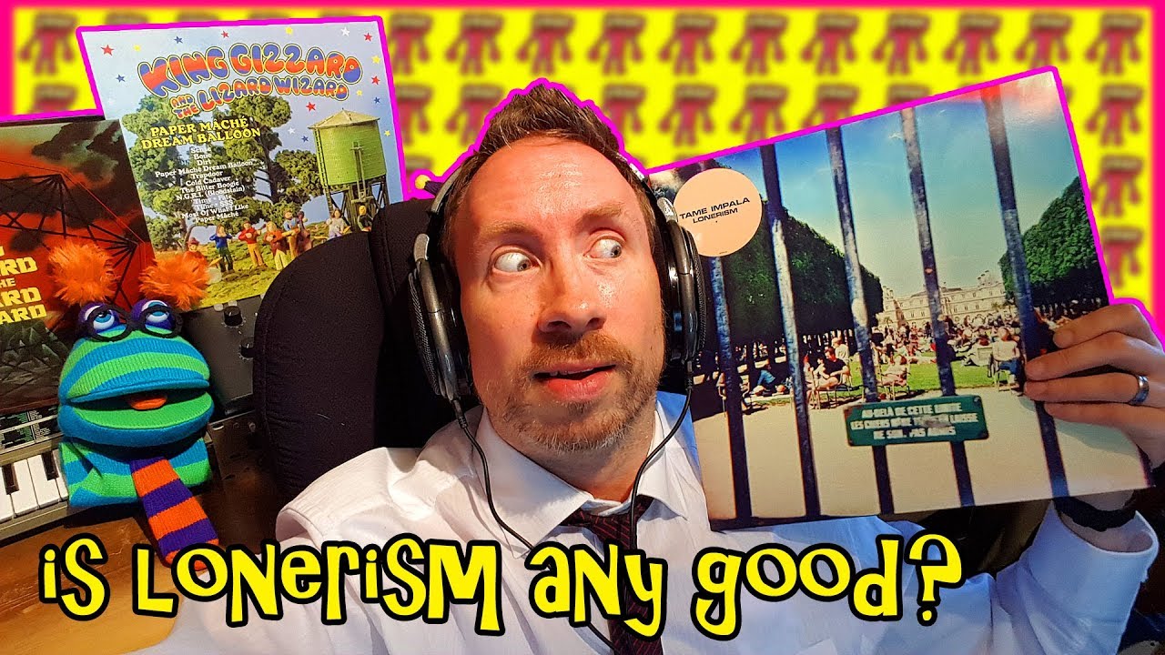 Tame Impala - Lonerism - first time EVER listen