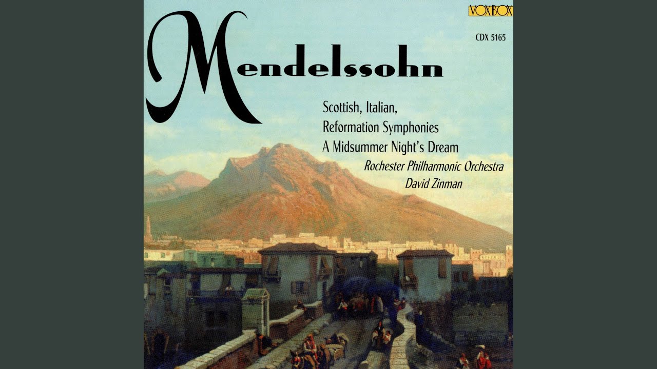 A Midsummer Night's Dream Overture, Op. 21, MWV P3