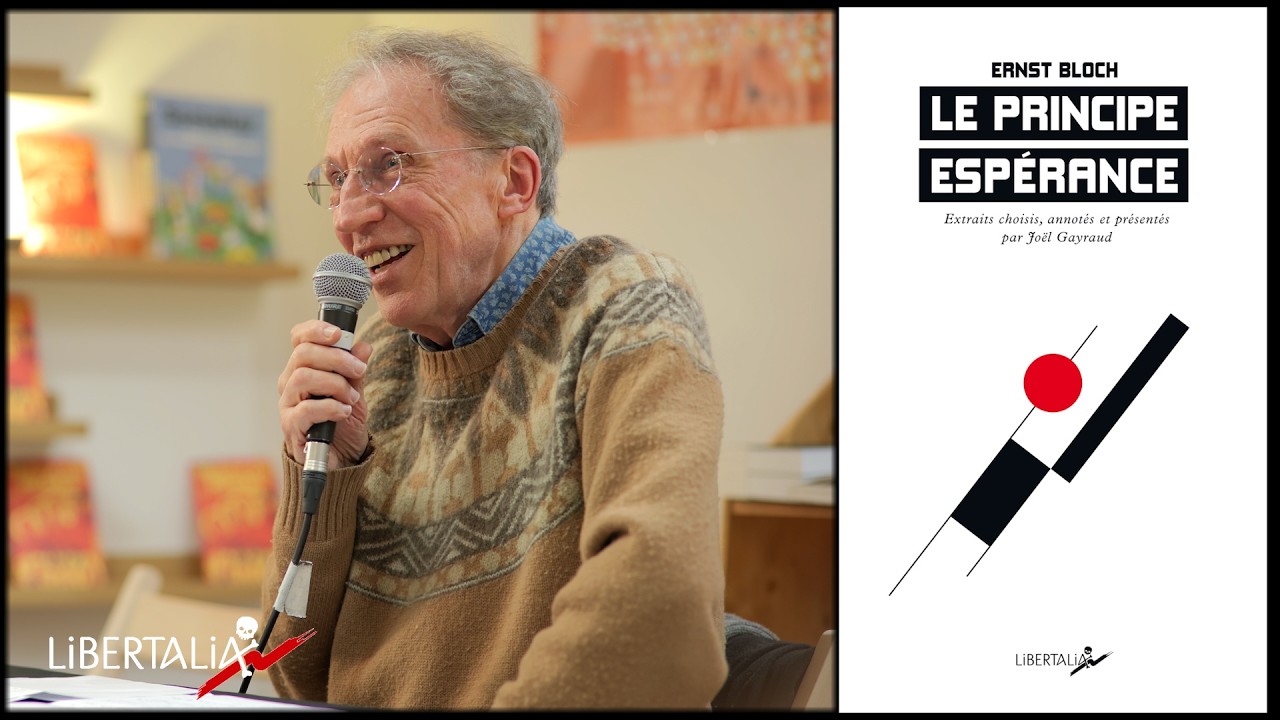 Joël Gayraud présente Le Principe Espérance d'Ernst Bloch, à la librairie Libertalia des Métallos