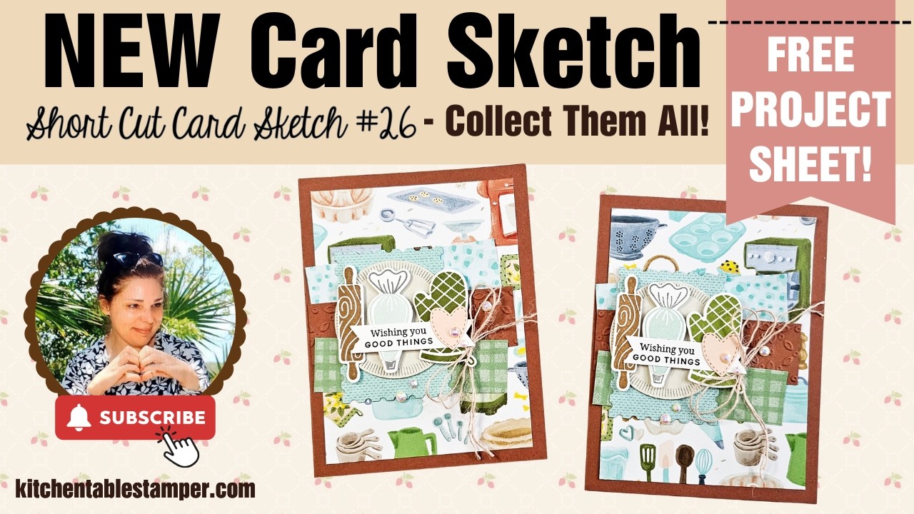 Short Cut Card Sketch #26 Spring Sketch Series 2 of 6 Stampin’ Up! | Kitchen Table Stamper