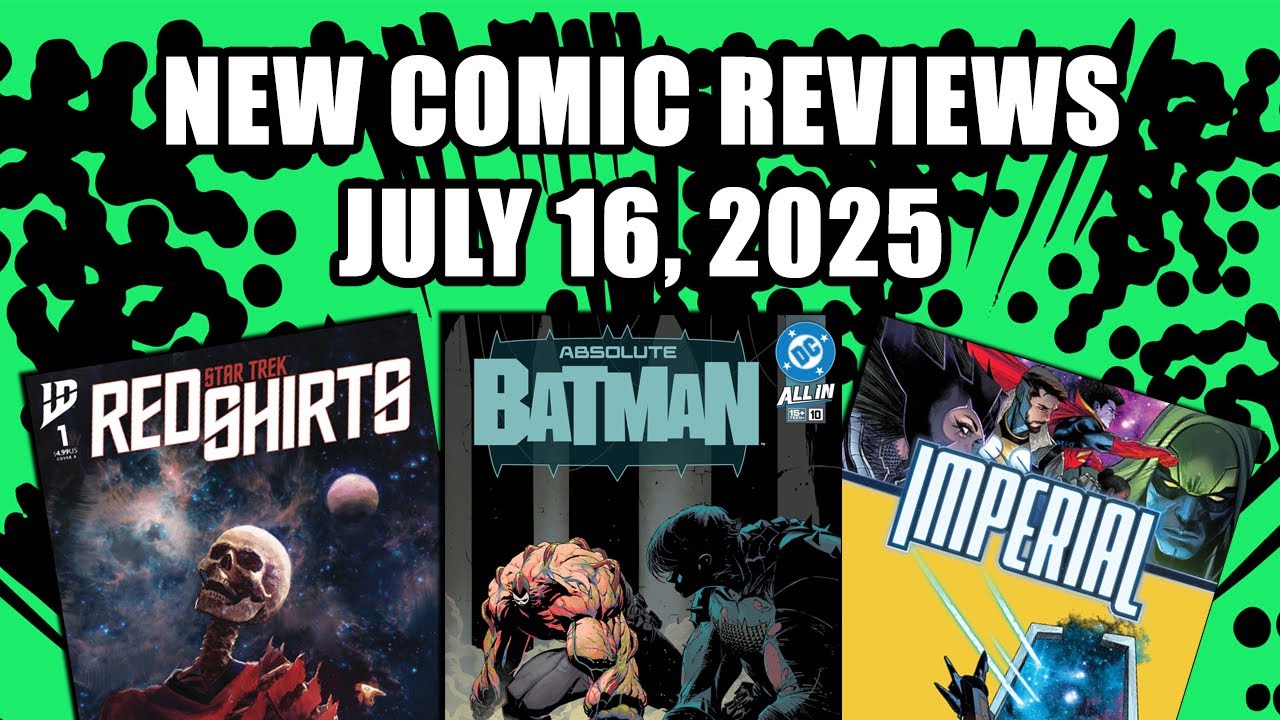 Absolute Batman, Imperial, And More Comic Book Reviews for July 16, 2025
