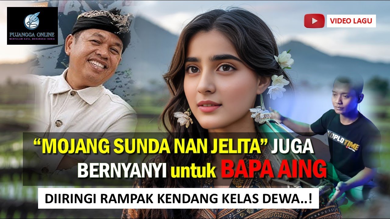 MOJANG SUNDA NAN JELITA Juga Bernyanyi untuk BAPA AING I Diiringi Rampak Kendang Kelas Dewa..!!! ❤❤❤