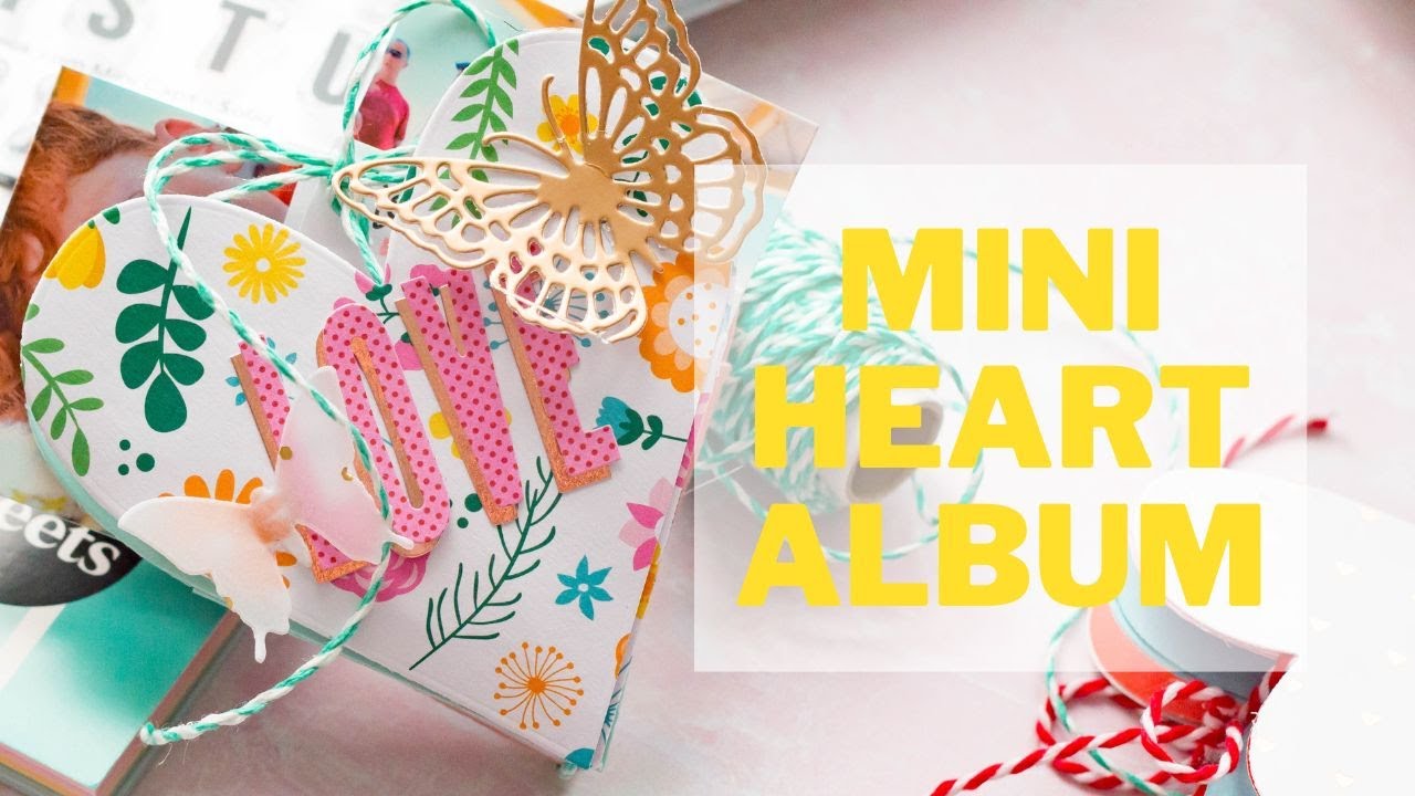 How To Make a Mini Heart Album | Scrapbook.com's Scalloped Heart Pocket Dies