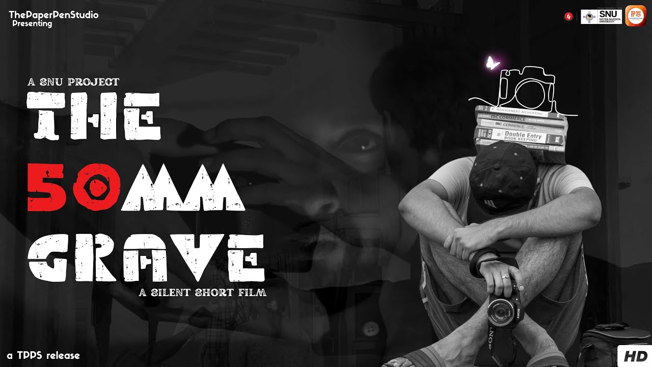 The 50MM Grave | Award Wining Silent Short Film | Black and White |  A SNU Project | TPPS Originals