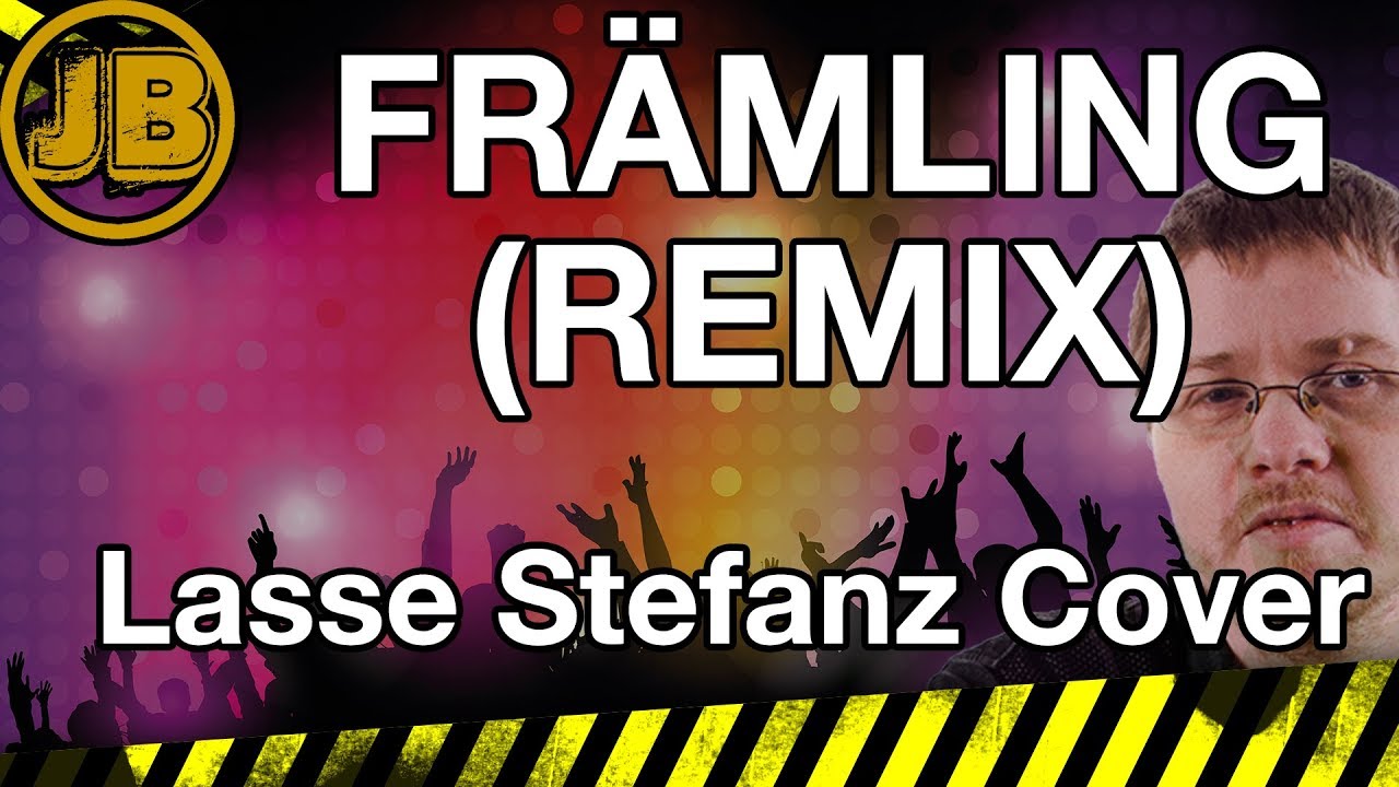 Fr&auml;mling (2018 Dance Version) - Lasse Stefanz Cover
